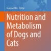 Nutrition and Metabolism of Dogs and Catsi