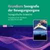 Grundkurs Sonografie Der Bewegungsorgane: Sonografische Anatomie Entsprechend Den Richtlinien Von DEGUM Und KBV (German Edition), 4th Edition (PDF)