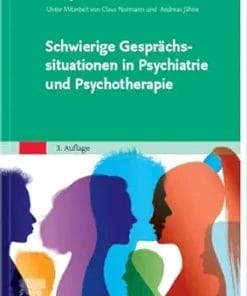 Schwierige Gesprächssituationen In Psychiatrie Und Psychotherapie, 3rd Edition (German Edition) (PDF)