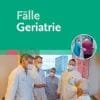 Fälle Geriatrie (German Edition) (PDF)