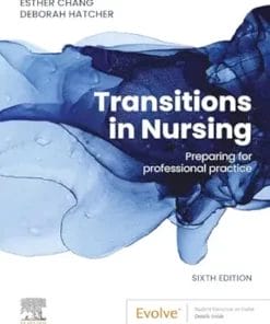 Transitions In Nursing: Preparing For Professional Practice, 6th Edition (PDF)