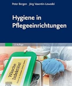 Hygiene In Pflegeeinrichtungen, 2nd Edition (German Edition) (PDF)