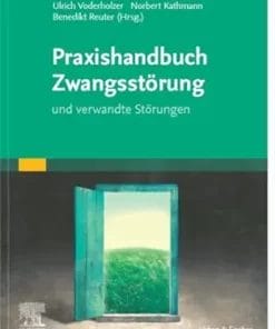 Praxishandbuch Zwangsstörung: Und Verwandte Störungen (German Edition) (PDF)