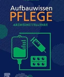 Aufbauwissen Pflege Arzneimittellehre (German Edition) (PDF)