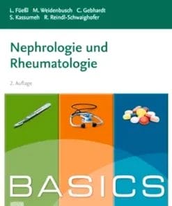 BASICS Nephrologie Und Rheumatologie (German Edition), 2nd Edition (PDF)