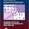 Ace The Boards: Neoplastic Hematopathology (Ace My Path), 2nd Edition (PDF)