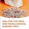 SBAs For The Oral And Maxillofacial Surgery FRCS (Oxford Higher Specialty Training) (PDF)