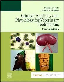 Clinical Anatomy And Physiology For Veterinary Technicians, 4th Edition (PDF)