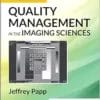 Quality Management In The Imaging Sciences, 7th Edition (PDF)