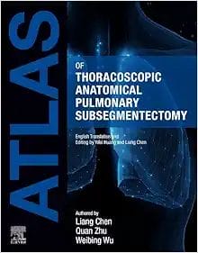 Atlas Of Thoracoscopic Anatomical Pulmonary Subsegmentectomy (PDF)