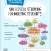Successful Studying For Nursing Students (New Notes On Nursing) (EPUB + Converted PDF)