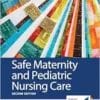Safe Maternity & Pediatric Nursing Care, 2nd Edition (PDF)
