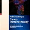 Problem Solving In Cancer Immunotherapy (PDF)