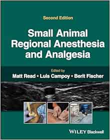 Small Animal Regional Anesthesia And Analgesia, 2nd Edition (PDF)