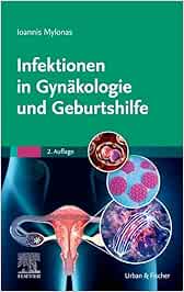 Infektionen In Gynäkologie Und Geburtshilfe, 2nd Edition (PDF)
