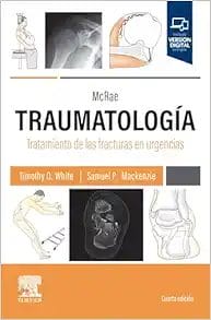 McRae. Traumatología. Tratamiento De Las Fracturas En Urgencias, 4th Edition (PDF)