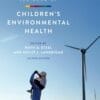 Textbook Of Children’s Environmental Health, 2nd Edition (PDF)