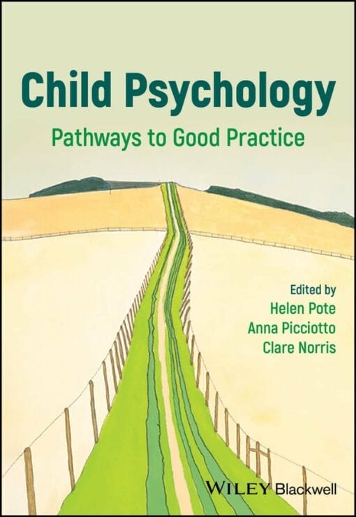 Child Psychology: Pathways To Good Practice (EPUB)
