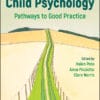Child Psychology: Pathways To Good Practice (PDF)